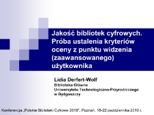 Jakość bibliotek cyfrowych. Próba ustalenia kryteriów oceny z punktu widzenia (zaawansowanego) użytkownika