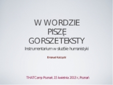 W Wordzie piszę gorsze teksty