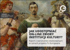 Jak udostępniać on-line zbiory instytucji kultury?