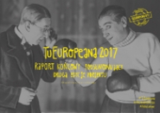 TuEuropeana 2017. Raport końcowy podsumowujący drugą edycję projektu.